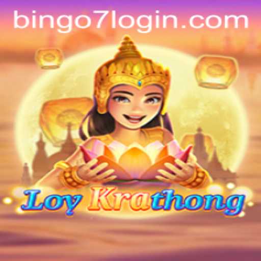 Discover LoyKrathong: The Exciting World of Bingo7 Games